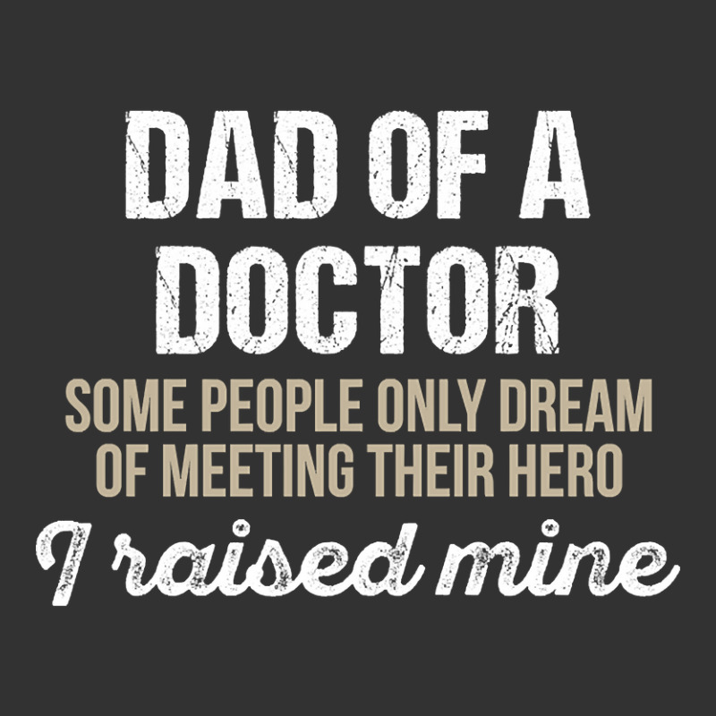 Dad Of A Doctor Some Doctor Gift Doctor T Shirt Gift For Doctor Family Baby Bodysuit by fencevaudeville14 | Artistshot