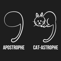 Apostrophe Vs Catastrophe. Funny Cat Pun English Grammar Classic T-shirt | Artistshot