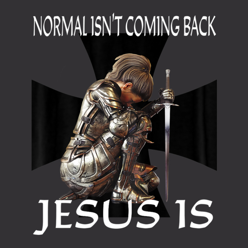 Normal Isn't Coming Back Jesus Is Christian Prayer Warrior Vintage Hoodie | Artistshot