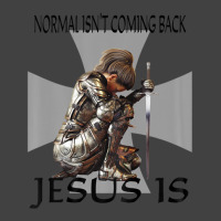 Normal Isn't Coming Back Jesus Is Christian Warrior Messages Vintage T-shirt | Artistshot