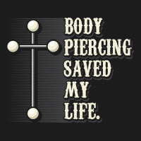 Body Piercing Saved My Life I Christianity I Jesus Hoodie & Jogger Set | Artistshot