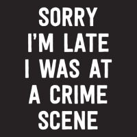 Limited Edition Sorry I'm Late I Was At A Crime Scene Women True Crime Vintage Cap | Artistshot