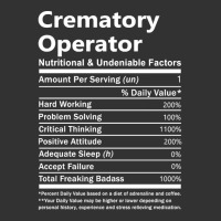 Crematory Operator - Nutritional And Undeniable Factors Baby Bodysuit | Artistshot