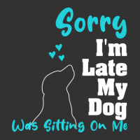 Hot Trend Sorry I'm Late My Dog Was Sitting On Me Dog Baby Bodysuit | Artistshot