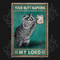 Ratel Your Butt Napkins My Lord Poster Flannel Shirt | Artistshot