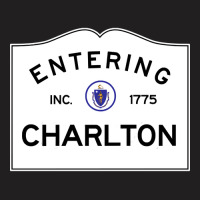 Charlton Massachusetts Road Sign T-shirt | Artistshot