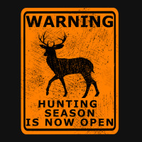 Beat Up Hunting Season Is Open Graphic T-shirt | Artistshot