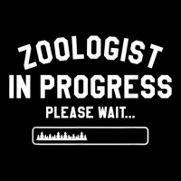 Zoologist In Progress Please Wait Wildlife Biologist T Shirt Adjustable Cap | Artistshot