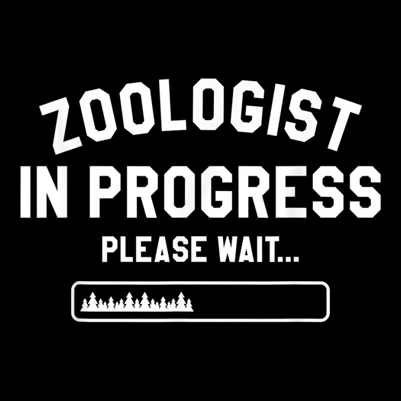 Zoologist In Progress Please Wait Wildlife Biologist T Shirt Adjustable Cap by kayleeantb2tp | Artistshot