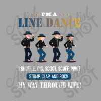 I'm A Line Dance I Shuffle Dig Scoot Scuff Pivot Stomp Clap And Rock Men's Polo Shirt | Artistshot