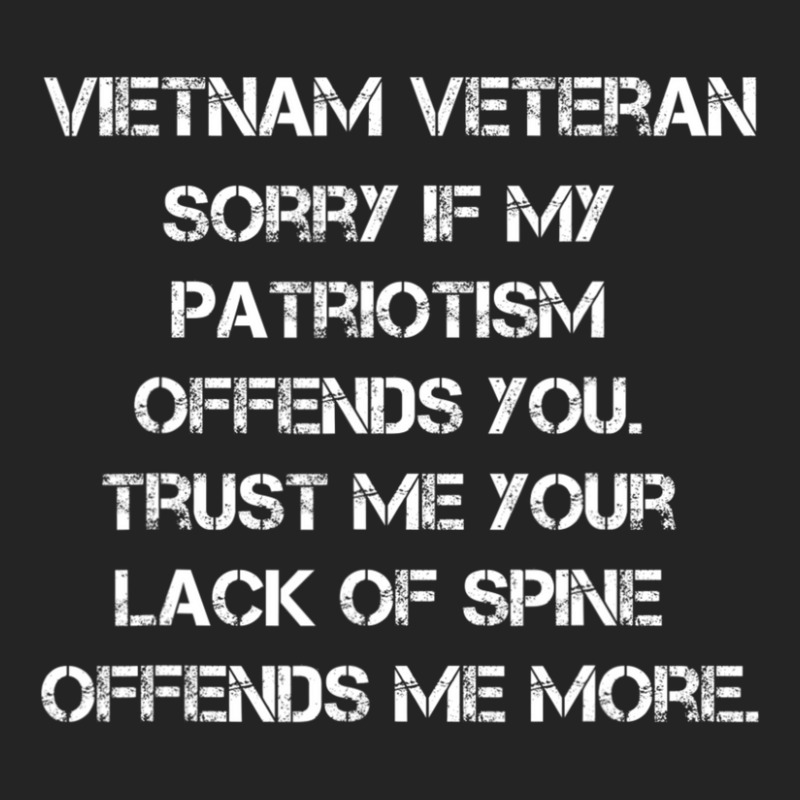 Hot Trend Vietnam Veteran Sorry If My Patriotism Offends You 3/4 Sleeve Shirt | Artistshot