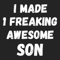 Parents And Son I Made 1 Freaking Awesome Son 3/4 Sleeve Shirt | Artistshot