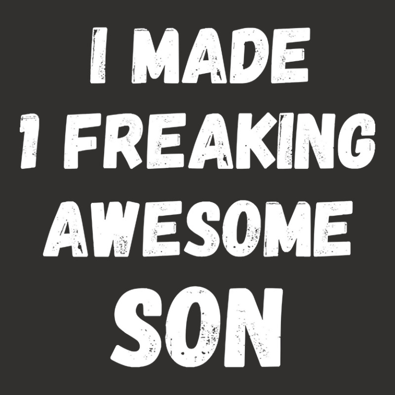 Parents And Son I Made 1 Freaking Awesome Son Champion Hoodie | Artistshot