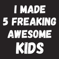 Parents Of 5 Kids I Made 5 Freaking Awesome Kids Vintage Cap | Artistshot