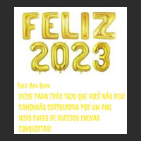 Feliz 2023 Exclusive T-shirt | Artistshot