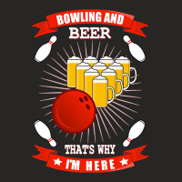 Bowling And Beer That's Why I'm Here Ladies Fitted T-shirt | Artistshot