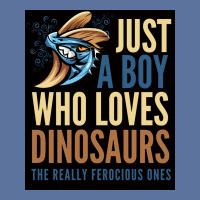 Just A Boy Who Loves Dinosaurs The Really Ferocious Ones Poster Lightweight Hoodie | Artistshot