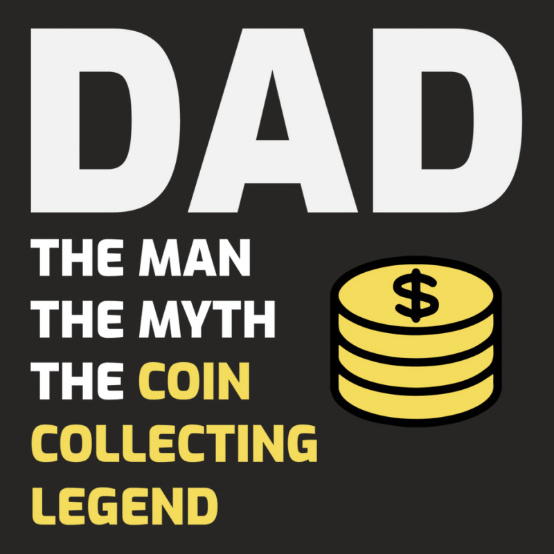 Coin Collecting Collector Numismatic Numismatist Dad Gift Ladies Fitted T-Shirt by dynhomuicz | Artistshot