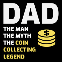 Coin Collecting Collector Numismatic Numismatist Dad Gift Legging | Artistshot