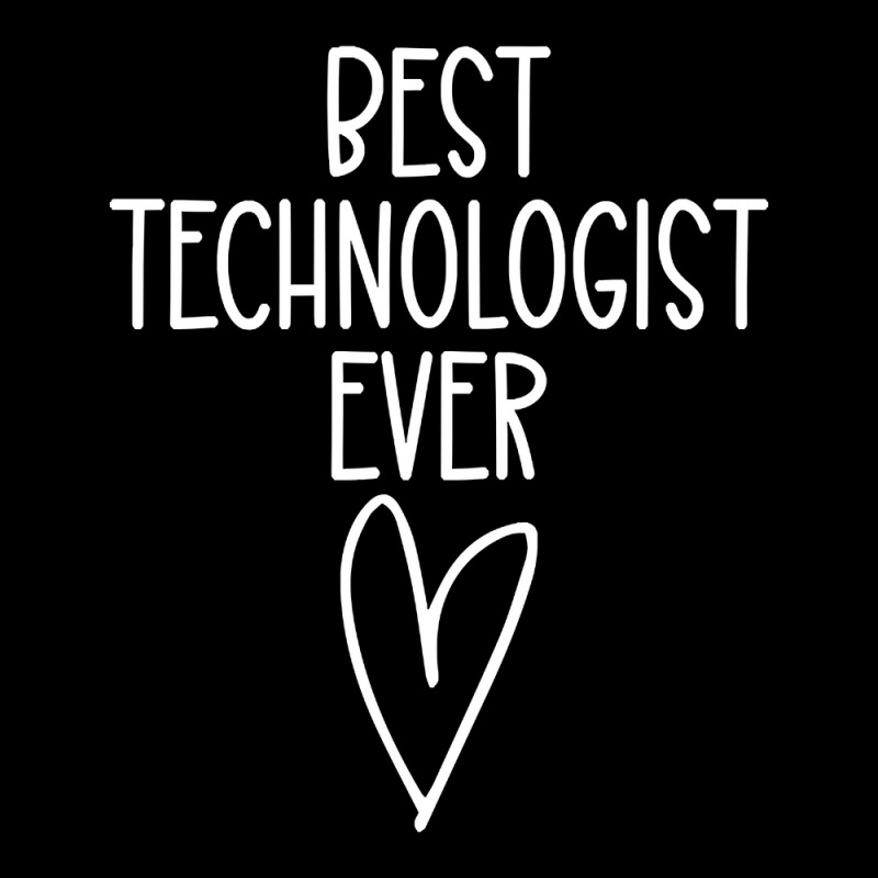 Best Technologist Ever Zipper Hoodie | Artistshot