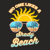 Hot Trend Sunglasses Summer Vibes Funny No One Likes A Ladies Fitted T-shirt | Artistshot