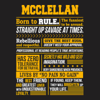 Mcclellan Name Shirt Mcclellan Born To Rule T-shirt | Artistshot