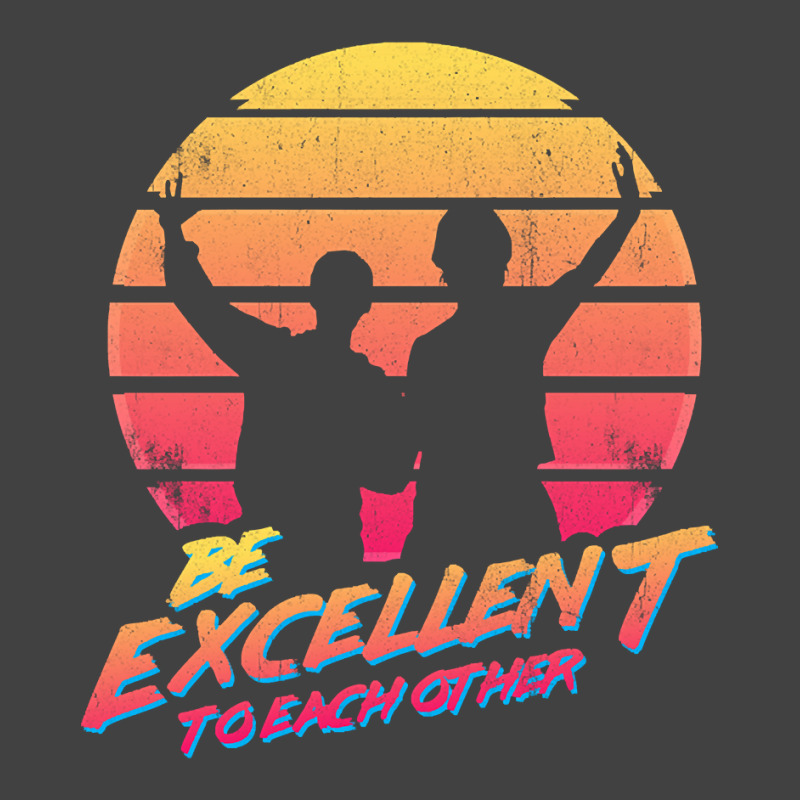 Bill And Ted - Be Excellent To Each Other Vintage T-shirt | Artistshot