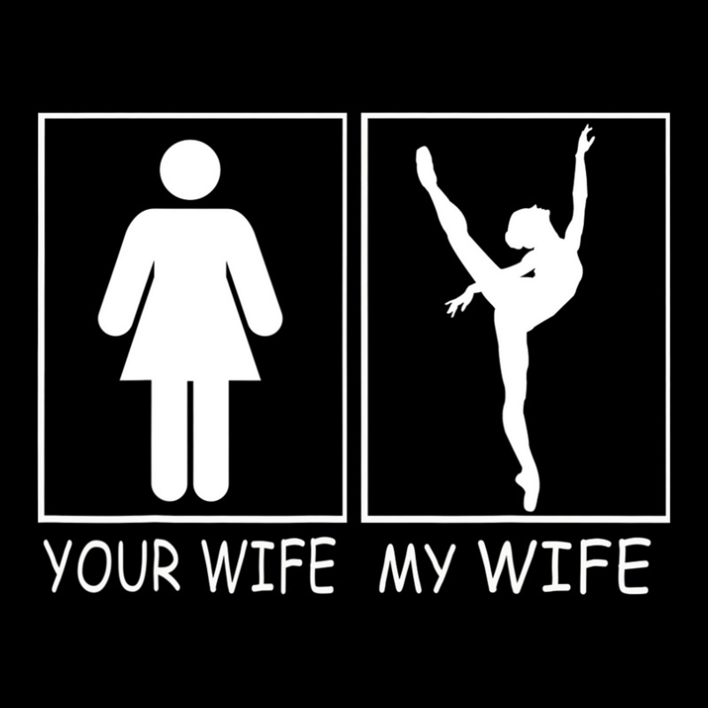 Your Wife My Wife - Super Woman Ballet Belerina Tee For Men Unisex Jogger | Artistshot