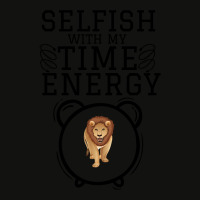 Hot Trend Selfish With My Time & Energy  Lion Illustration For Lion Lo Scorecard Crop Tee | Artistshot