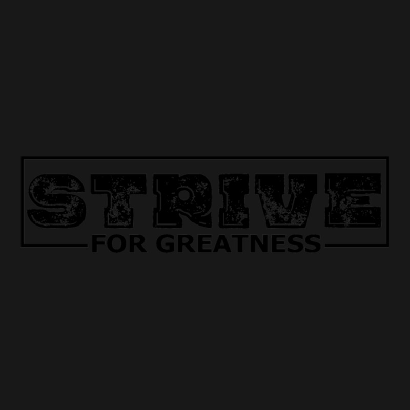 Strive For Greatness Flannel Shirt by JohnLoechler | Artistshot