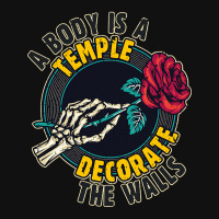 A Body Is A Temple, Decorate The Walls Skinny Tumbler | Artistshot