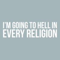 Cool I'm Going To Hell In Every Religion Atheism Facts Shirt Unisex Sherpa-lined Denim Jacket | Artistshot