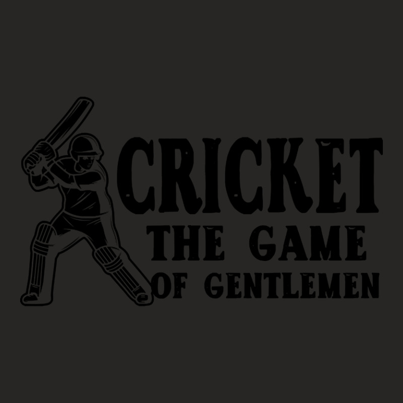 Cricket The Game Of Gentlemen Ladies Fitted T-Shirt by mysofiazo | Artistshot