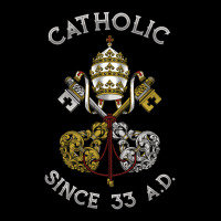 Catholic Since 33 Ad Adjustable Cap | Artistshot