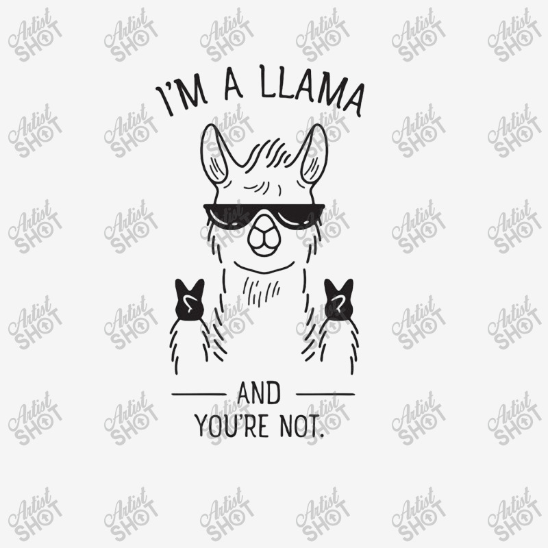 I'm A Llama And You're Not Ladies Polo Shirt | Artistshot