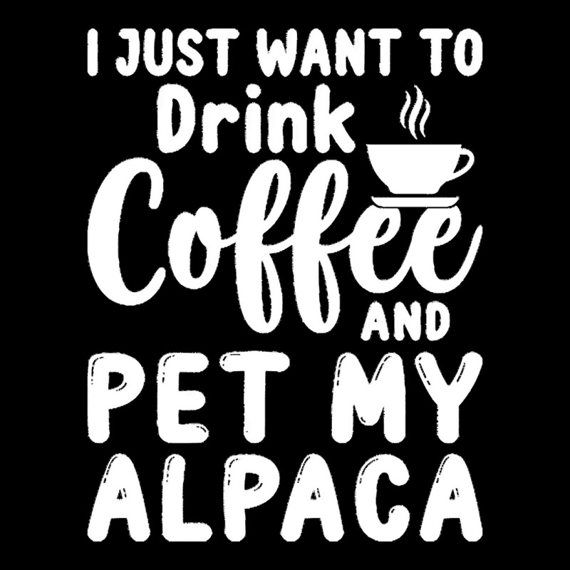 Llama Lover Gift T  Shirt I Just Want To Drink Coffee And Pet My Alpac Pocket T-shirt | Artistshot