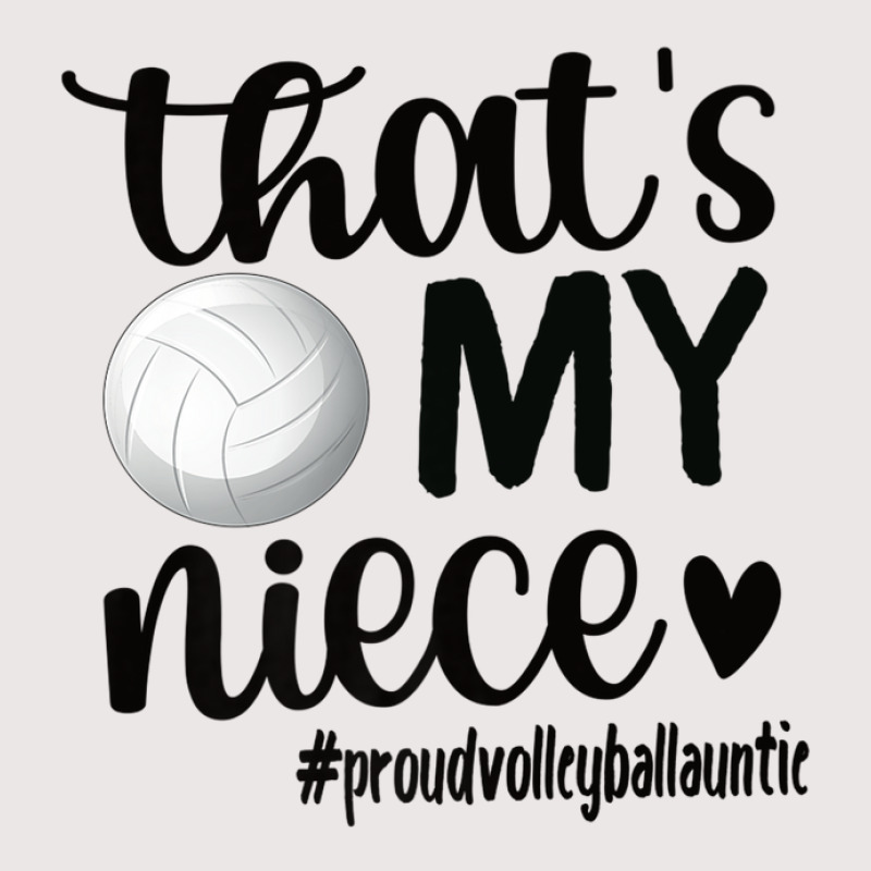 That's My Niece Proud Volleyball Auntie Volleyball Aunt Pocket T-shirt | Artistshot