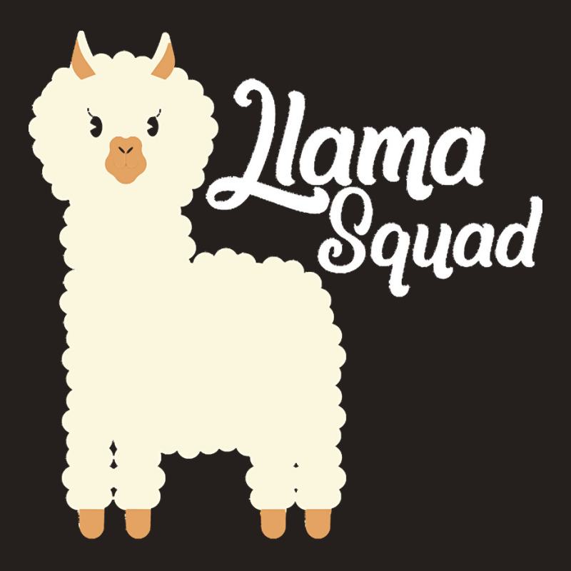 Llama Squad T  Shirt Llama Squad T  Shirt Tank Top | Artistshot