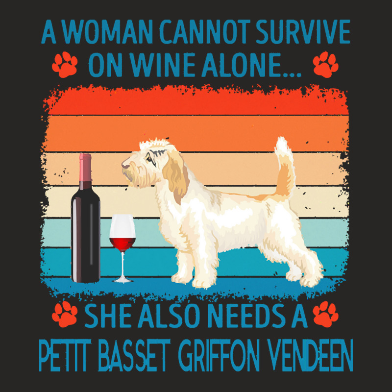 Petit Basset Griffon Vendeen T  Shirt A Woman Cannot Survive On Wine A Ladies Fitted T-Shirt by marvinhaylee169 | Artistshot