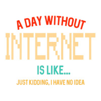 A Day Without Internet, For N Girl And Boy Www Crewneck Sweatshirt | Artistshot