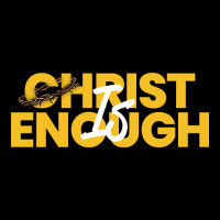 Christ Is Enough Zipper Hoodie | Artistshot