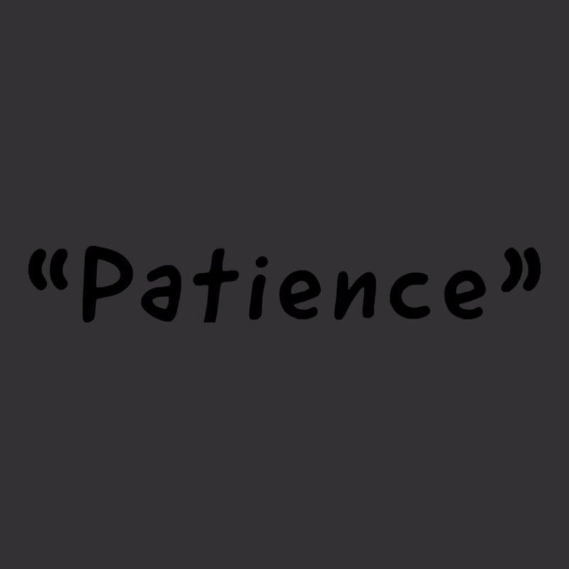 Patience Single Word Design Vintage Short | Artistshot