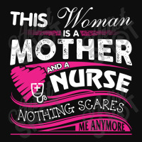 This Woman Is A Mother And A Nurse Nothing Scares Me Anymore (2) Crop Top | Artistshot