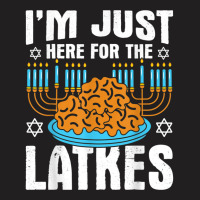 I'm Just Here For The Latkes - Jewish Hashana Pesach T-shirt | Artistshot