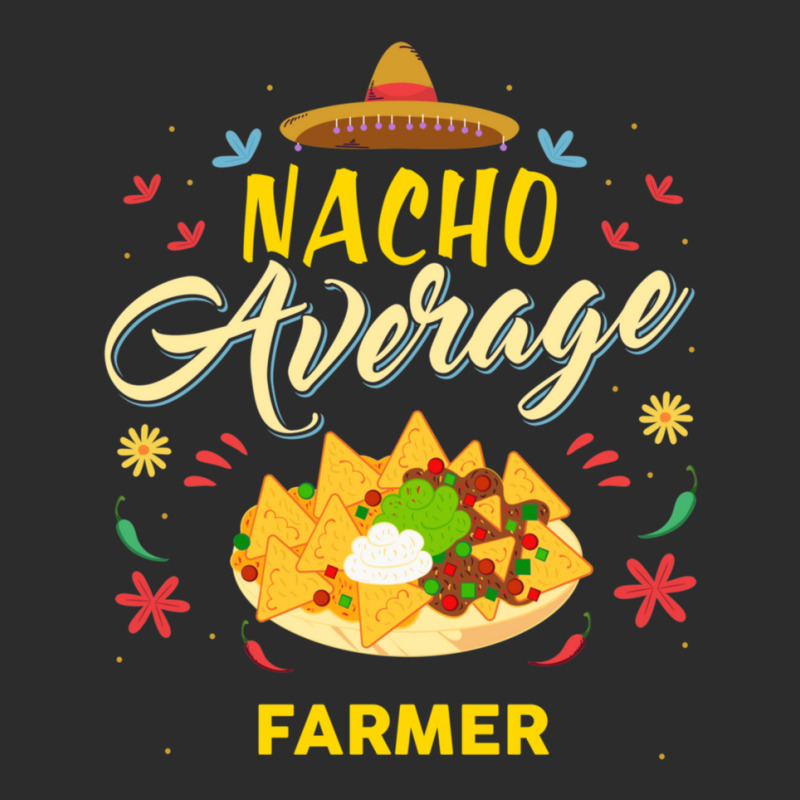 Nacho Average Farmer  For Farmers Shirt Exclusive T-shirt | Artistshot