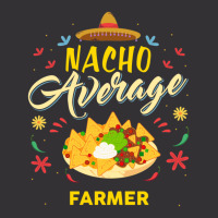 Nacho Average Farmer  For Farmers Shirt Vintage Short | Artistshot