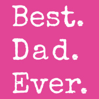 Best Dad Ever1 T-shirt | Artistshot