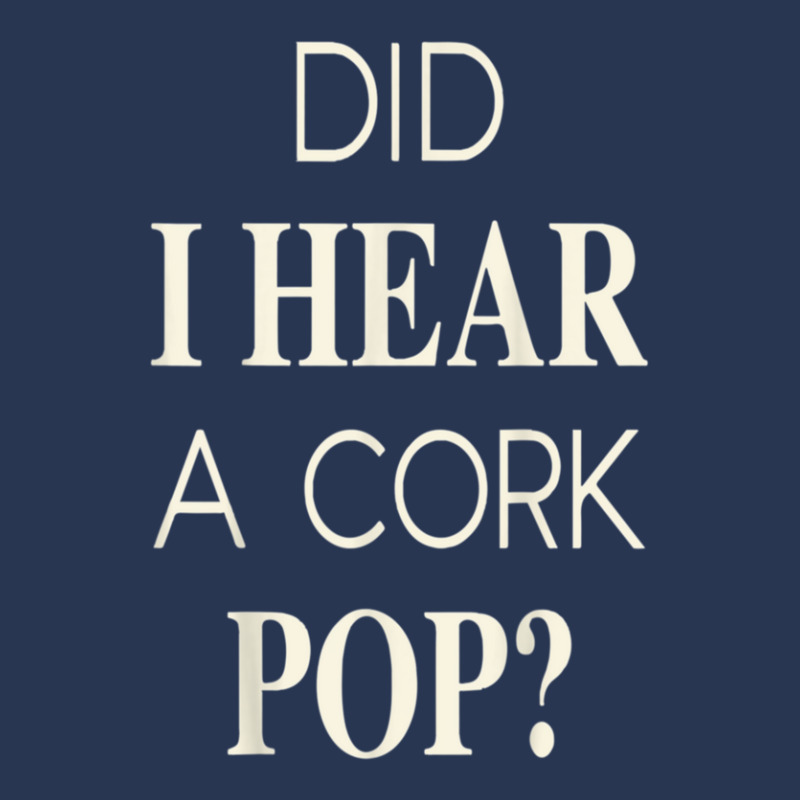 Funny Did I Hear A Cork Pop Men Denim Jacket | Artistshot