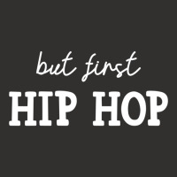 But First Hip Hop, Music Lover Essential Champion Hoodie | Artistshot