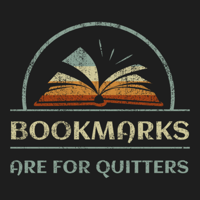 Vintage Bookmarks Are For Quitters Reading Book Distressed Pullover Ho Classic T-shirt by KarinLeighPurcell | Artistshot